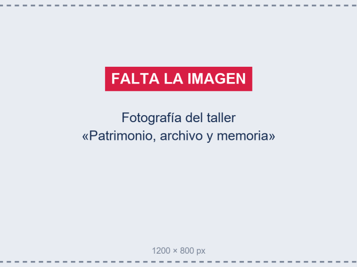MARCADOR: falta la fotografía del taller de patrimonio, archivo y memoria